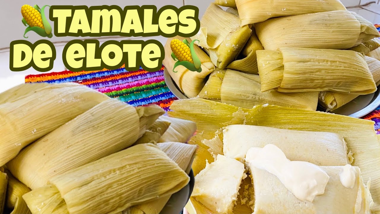 ¡Aprende cómo hacer tamales de elote que te dejarán sin palabras